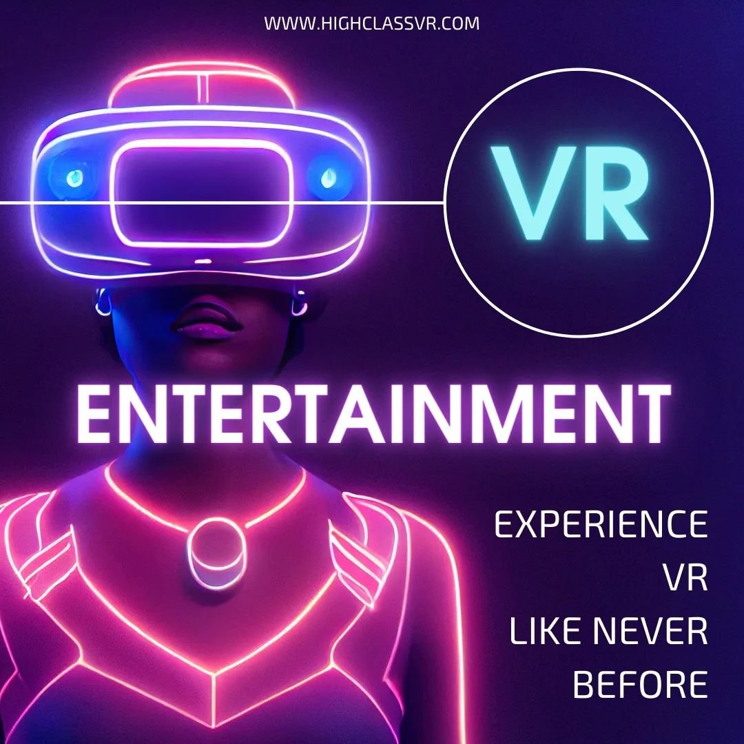 High Class VR